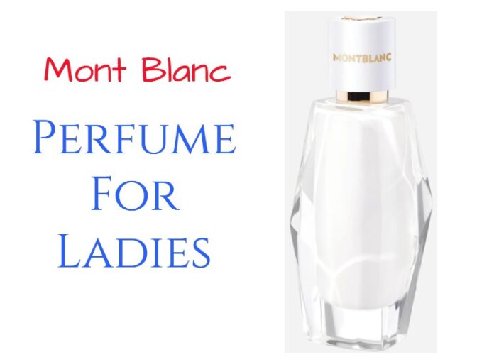 Mont Blanc perfume for ladies